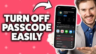How To Turn Off Passcode On iPhone 2026 (Step-By-Step Tutorial)