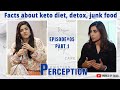 Part 01 how to understand south asian  body type  facts about keto junk food  intermittent fasting