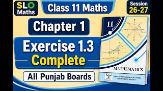 Class 11 Maths Ch 1 Ex 1.3 | Complex Polynomials & Equations Solved | All Punjab Boards