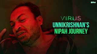 Unnikrishnan's Nipah Journey | Virus Movie Scene | Aashiq Abu | OPM Records