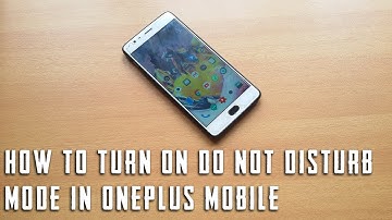 How to turn on do not disturb mode in oneplus mobile