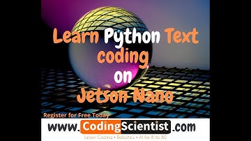Lesson 11 – Python Coding on Jetson Nano – String Variable