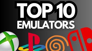 Top 10 Emulators To Use