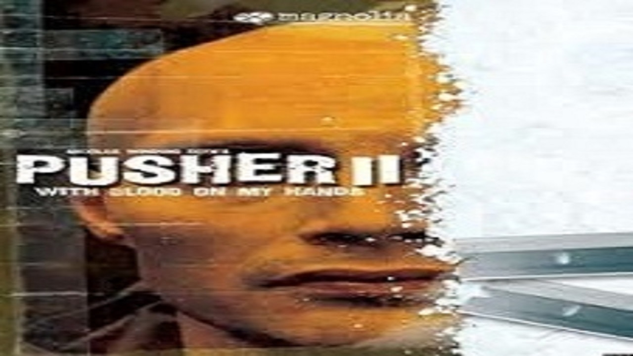 2004 Pusher II / Mãos De Sangue YouTube 2004 Pusher II / Mãos De Sangue YouTube