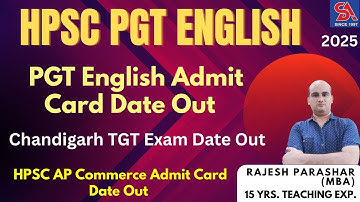 HPSC PGT ENGLISH-2025 ADMIT CARD DATE OUT I Chandigarh TGT Exam Date Out