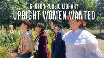 Groton Public Library Promo - Upright Women Wanted
