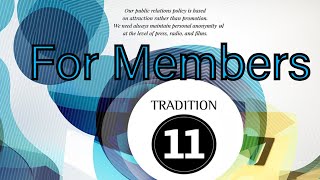 Guiding Principles Tradition 11 (For Members)