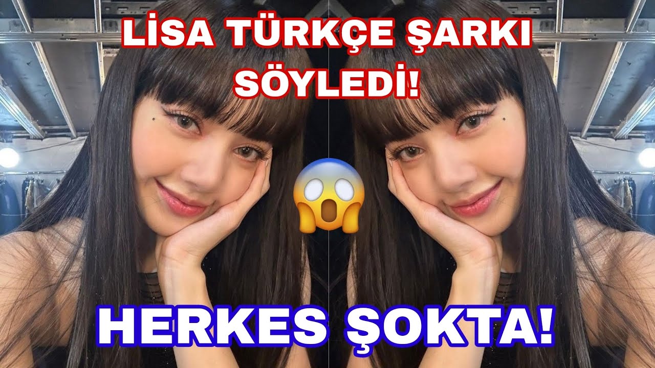 ⁣Lisa Türkçe şarkı söyledi!