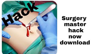 Surgery master hack now download screenshot 3