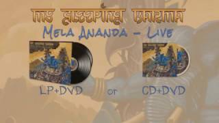 My Sleeping Karma Mela Ananda - Live - Trailer