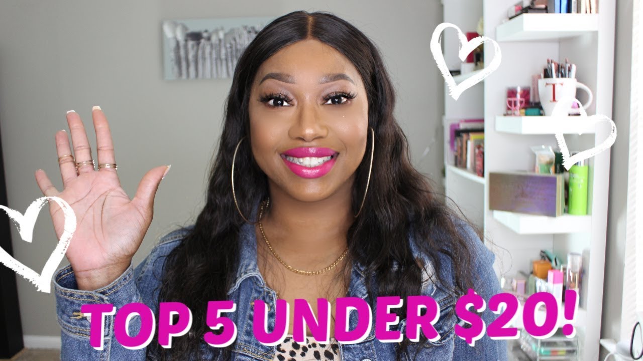 Top 5 Under $20 that you NEED in March!