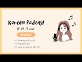 Sub/PDF) Korean Podcast for Beginners 04 : 일 Work