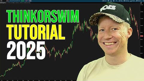 ThinkorSwim Tutorial for Beginners (2025 Update)