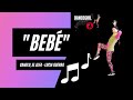 BEBÉ I Camilo, El Alfa - Lucia Guerra I Zumba® fitness Choreography I ♥ ♥ ♥ (Bachata)