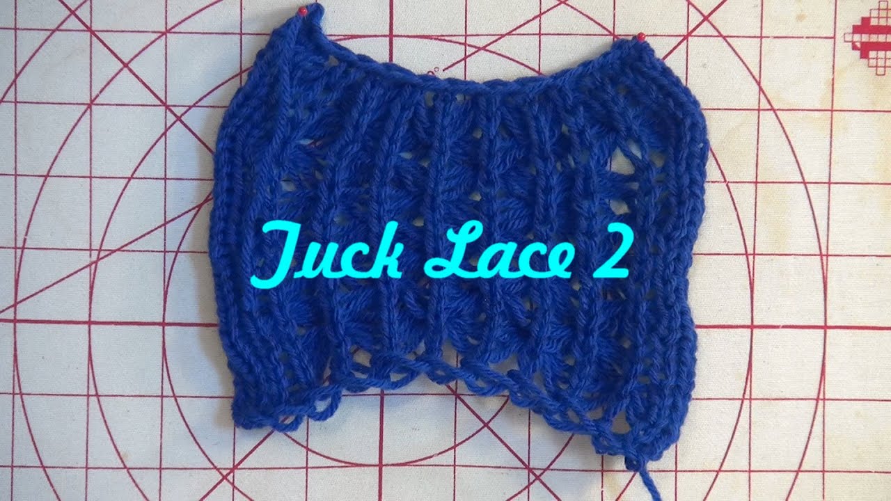 Tuck Lace 2 YouTube