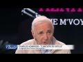 Charles Aznavour : "Je n'irai pas à mon enterrement"