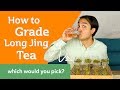 How to Grade Chinese Green Tea - LONG JING DRAGONWELL