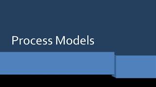 3.1. Process Models
