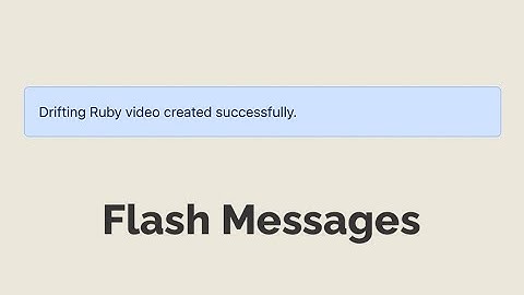Episode #465 - Flash Messages | Preview