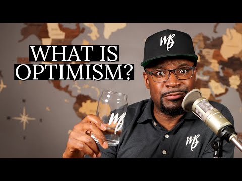 Is the Glass Half Full or Half Empty? It Depends On Your Perspective | Self-Awareness & Optimism