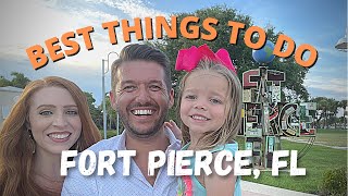 Fort Pierce, Florida | Best Things To Do