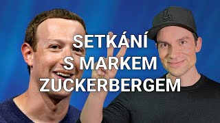 Jaký je Mark Zuckerberg na osobním setkání? | Jaroslav Beck