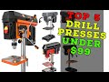 Top 5 Budget Drill Presses (October 2020)