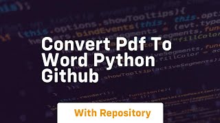 convert pdf to word python github