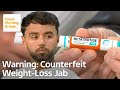 Urgent Warning Over Counterfeit 'Godzilla' Weight-Loss Jab