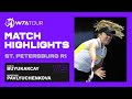 Cagla Buyukakcay vs. Anastasia Pavlyuchenkova | 2021 St. Petersburg Round 1 | WTA Match Highlights