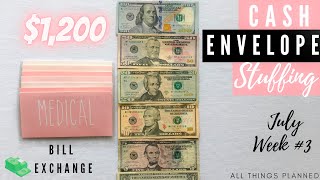 $1,200 CASH ENVELOPE STUFFING🤑 | July 2022 | BILL EXCHANGE | CASH STUFFING | All Things Planned