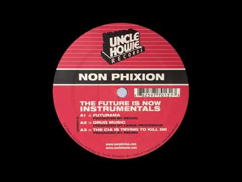 Non Phixion - The Future Is Now (Instrumental Album) - YouTube