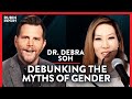 Exposing The Reality of Transgender Science & Trans Activism | Debra Soh | ACADEMIA | Rubin Report