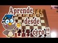 Tutorial de ajedrez.  Aprende desde cero completo