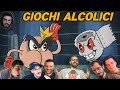 Giochi Alcolici! Dario Moccia, Sabaku, Homyatol, Mangaka96, Fossa, Mottura, Volpescu, Masella