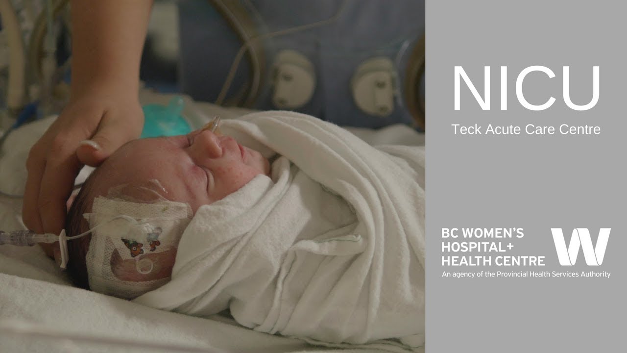BC Women’s Hospital Neonatal Intensive Care Unit (NICU) YouTube