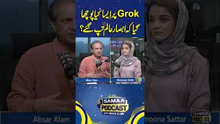 What asked from &quot;Grok&quot; that Absar Alam Gets Angry | Samaa Podcast