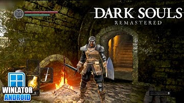 DARK SOULS REMASTERED on Android Winlator Cmod v13.1 Gameplay Test | Snapdragon 8s Gen 3 POCO F6 