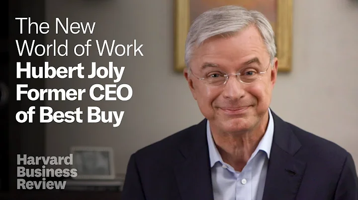 Former Best Buy CEO Hubert Joly: Empowering Worker...