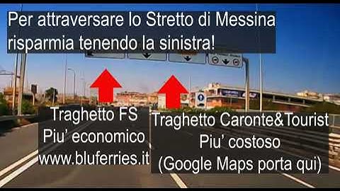 Attraversa lo Stretto di Messina risparmiando. Tieni la sinistra!