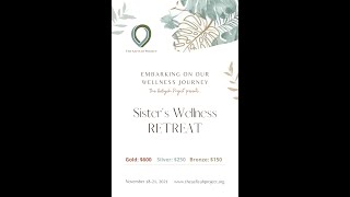Sisters' WELLNESS Retreat 2021