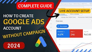 How To Create Google Ads Account | Google Ads Explained (2024) amfahhtech