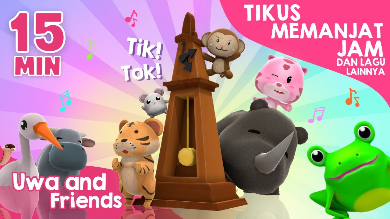 Tikus Memanjat Jam, Bangau Oh Bangau, dan Lagu Lainnya - 15 Menit Kumpulan Lagu Anak Indonesia
