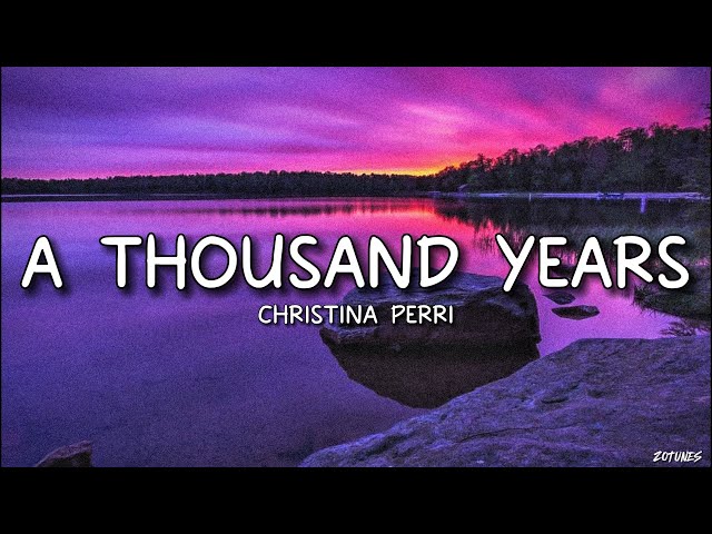 Christina Perri - A Thousand Years (Lyrics) class=