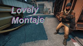 Montaje Csgo Lovely Fragmovie