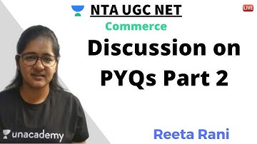 Discussion on PYQs Part 2 | Paper 1 | Unacademy Live - NTA UGC NET | Reeta Rani