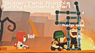 Funny Moments Part 1 | Super Tank Rumble screenshot 1