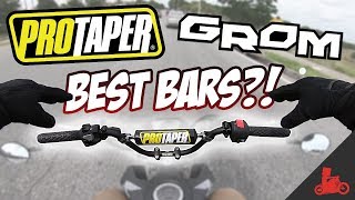 Best Grom Bars? - ProTaper First Impressions!