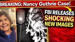 BREAKING: FBI Releases New Images in the Nancy Guthrie Case
