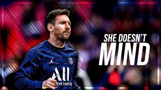 Lionel Messi ► She Doesn't Mind (Sean Paul) | Nostalgia of Barca - Skills & Goals | HD